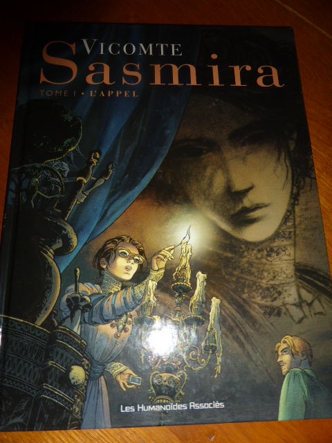 Sasmira tome 1 L'appel 10 Rueil-Malmaison (92)