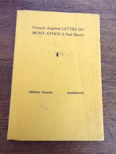 Lettre du Mont Athos Franois Augiras ditions brandes mcml 45 Laval (53)