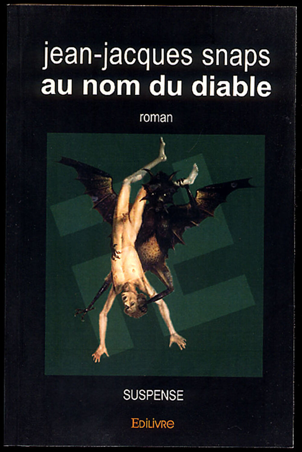 Au nom du diable / Jean-Jacques SNAPS Livres et BD