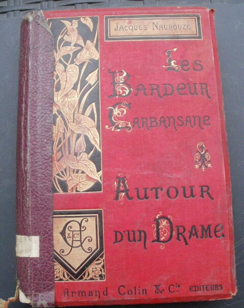 Jacques NAUROUZE LES BARDEUR-CARBANSANE Autour d'un drame 7 Montauban (82)