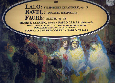 Lalo / Ravel / Faur� ? Symphonie espagnole op.21
45 Andernos-les-Bains (33)