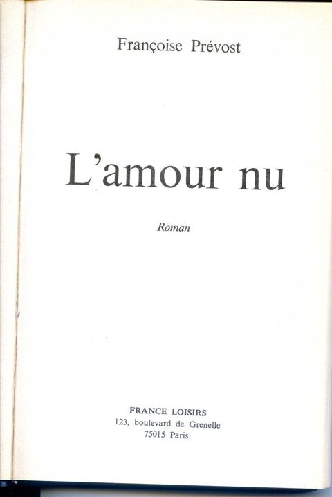 L'amour nu - Françoise Prévost, 2 Rennes (35)