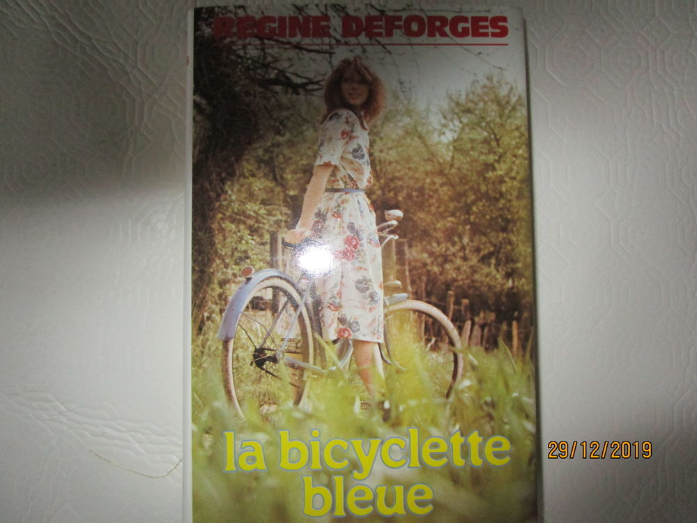 livre "la bicyclette bleue" de R&eacute;gine Deforges Livres et BD