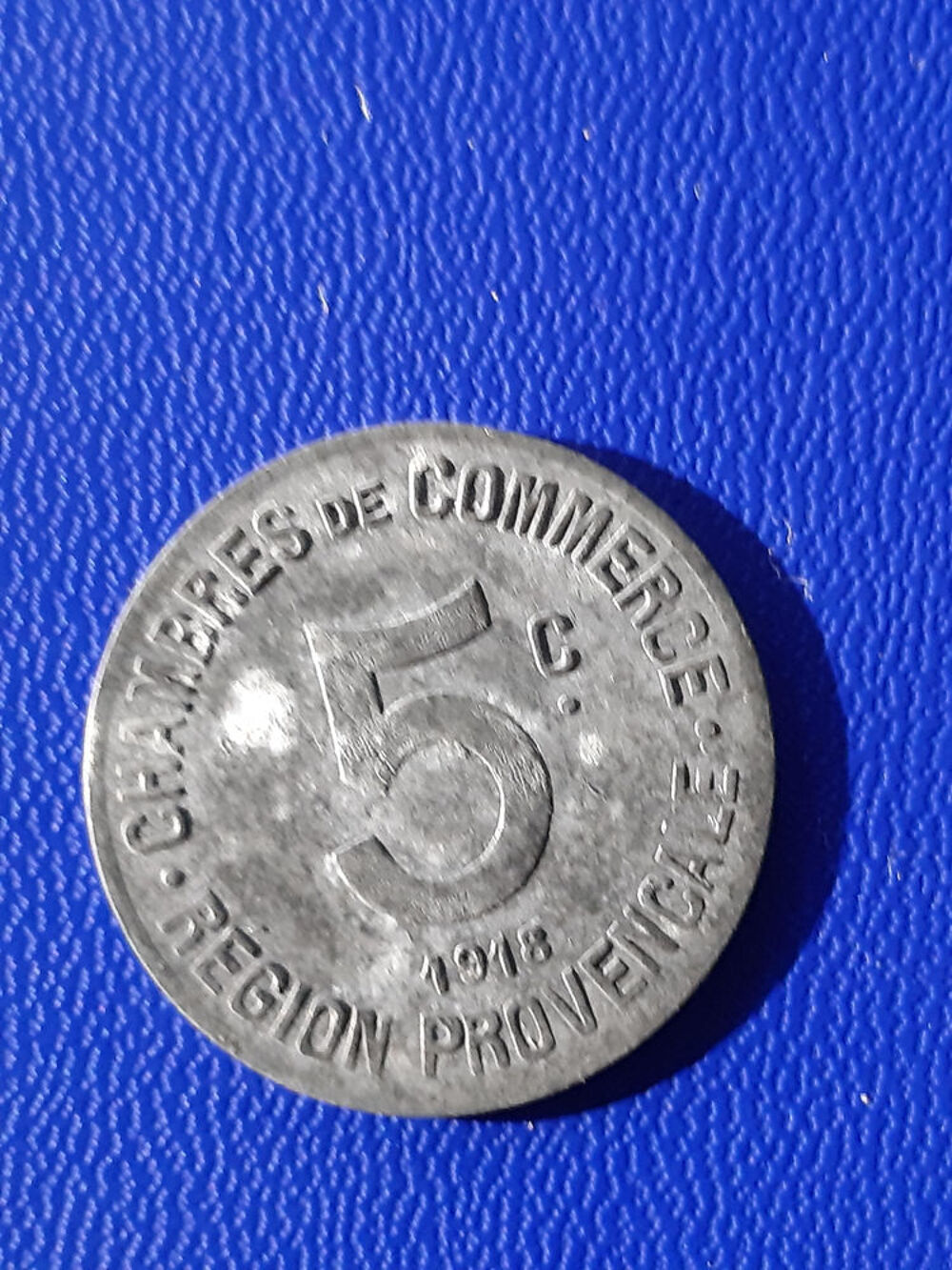 1918 France r&eacute;gion Proven&ccedil;ale 5 centimes argent de n&eacute;cessit&eacute; 