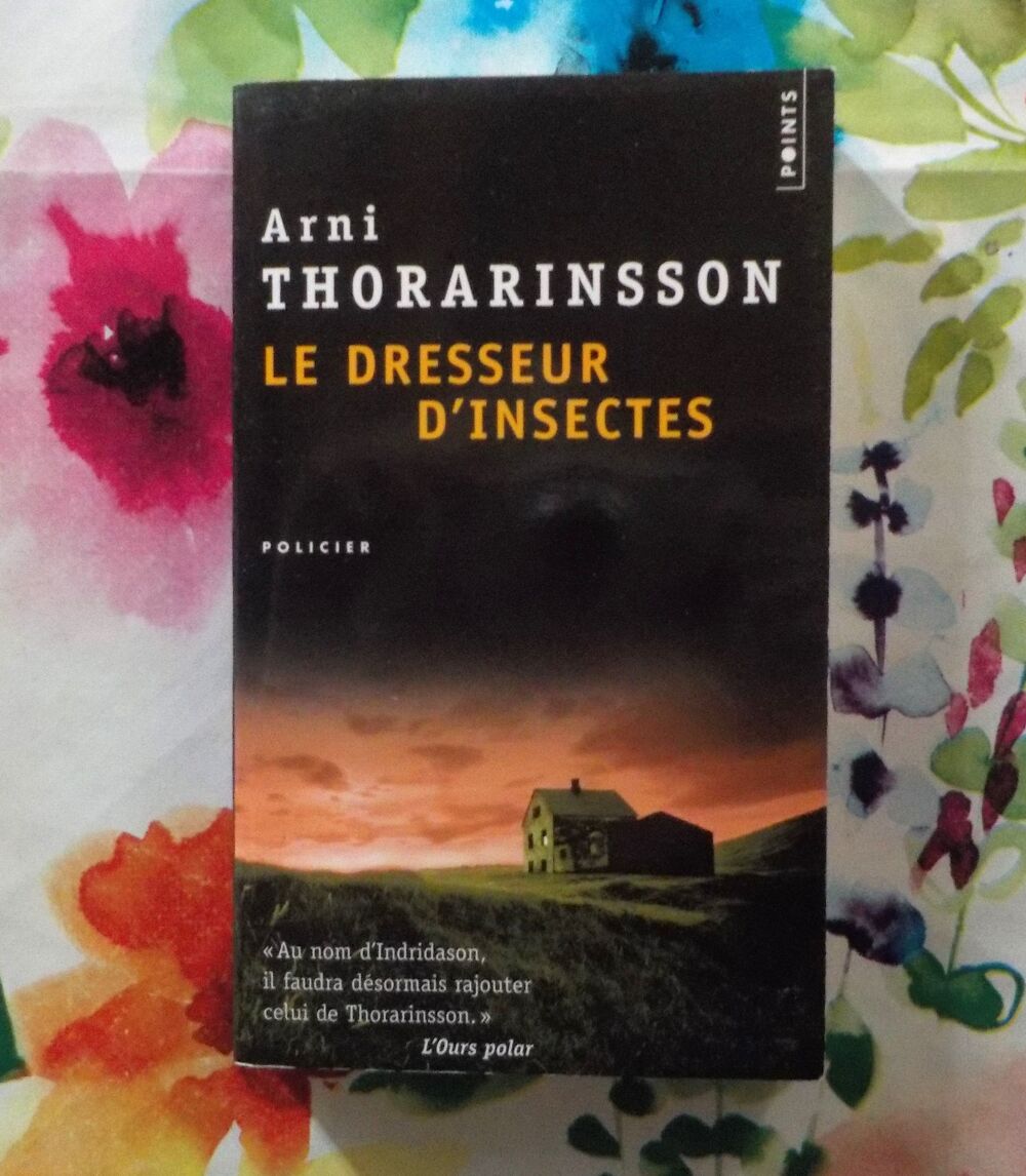 LE DRESSEUR D'INSECTES de Arni THORARINSSON Ed. Points Livres et BD