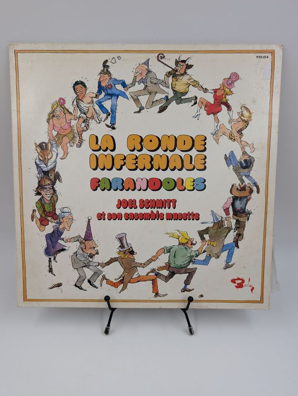 Vinyle 33 tours La Ronde Infernale Farandoles : Joel Schmit CD et vinyles