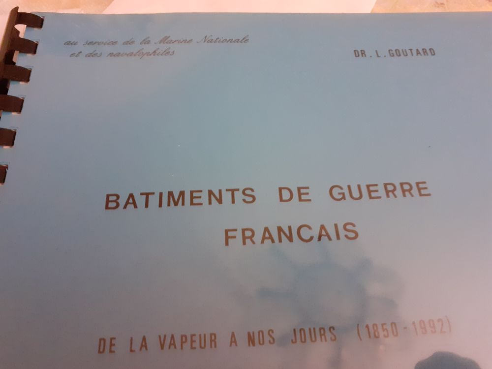 
BROCHURE:BATIMENTS DE GUERRE Fran&ccedil;ais de 1850 A 1992 