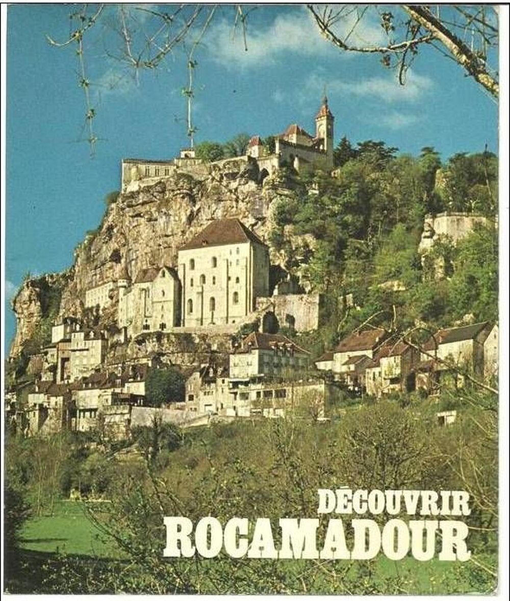 Jean ROCACHER D&eacute;couvrir ROCAMADOUR Livres et BD