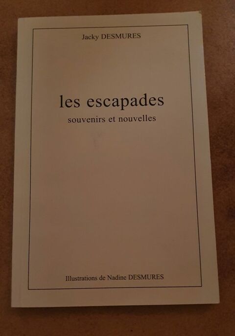 Livre les escapades 1 Monistrol-sur-Loire (43)