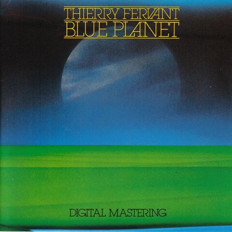 CD    Thierry Fervant      Blue Planet 35 Antony (92)