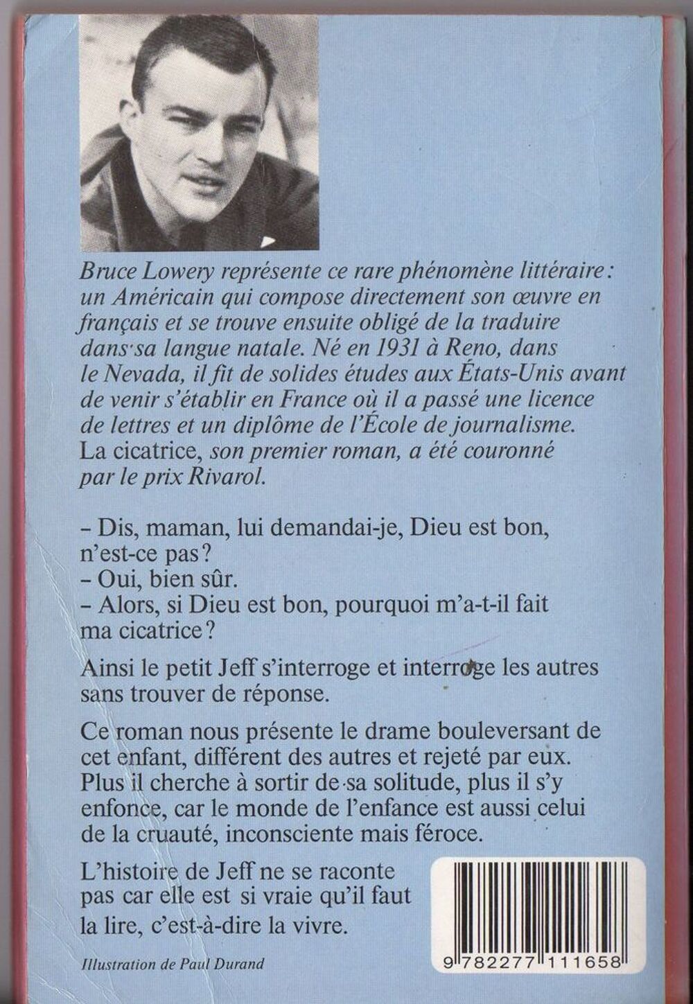 La cicatrice - Bruce Lowery Livres et BD