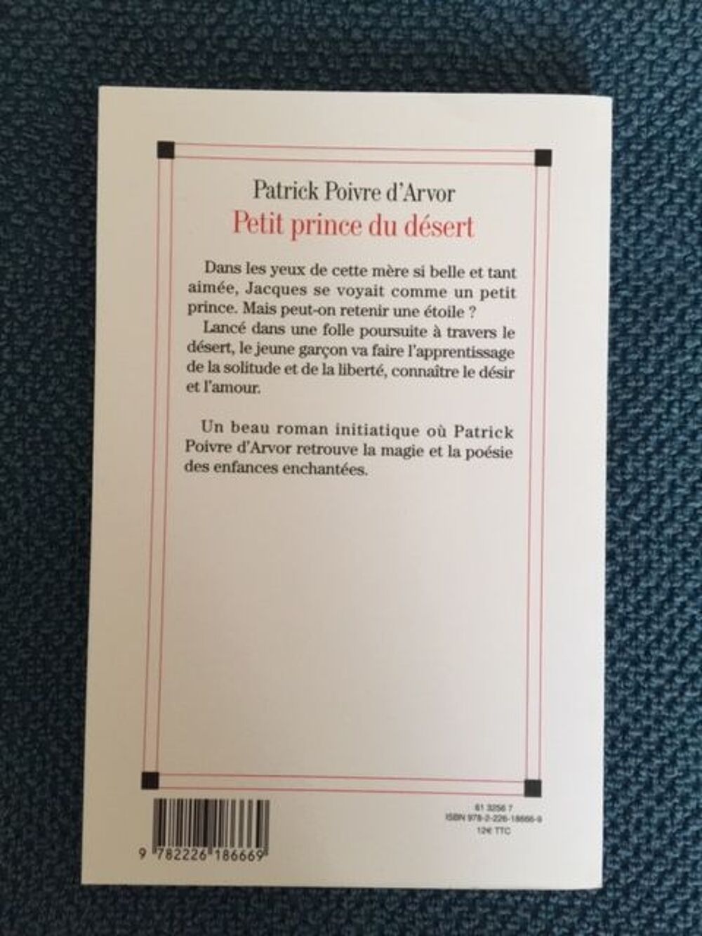 Livre : Petit prince du d&eacute;sert de Patrick Poivre D'Arvor Livres et BD