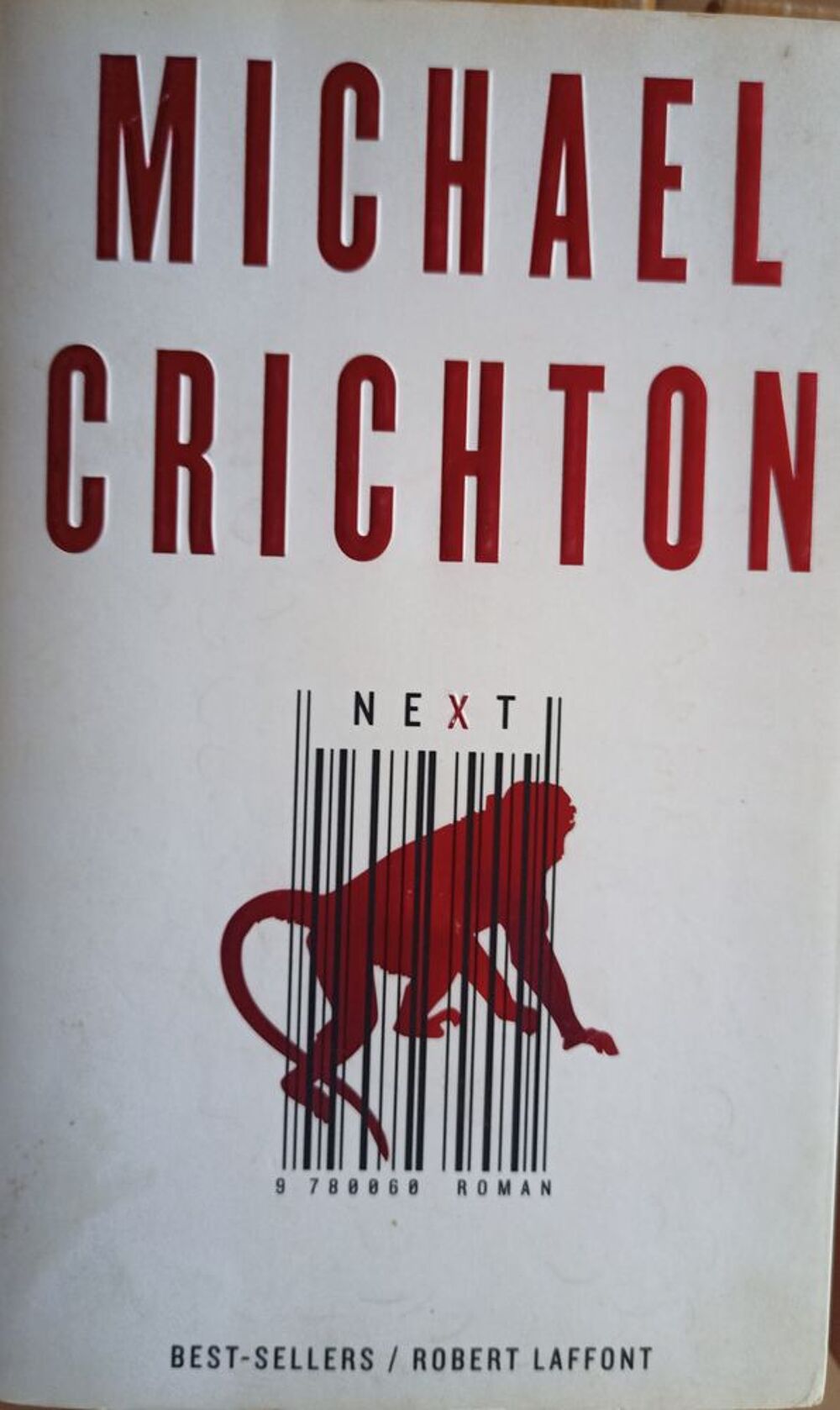 NEXT de Michael Crichton. En fran&ccedil;ais Livres et BD