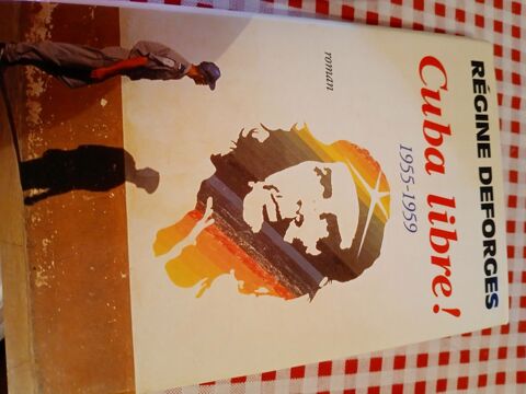 LIVRE CUBA LIBRE !
1955 - 1959
8 Triel-sur-Seine (78)