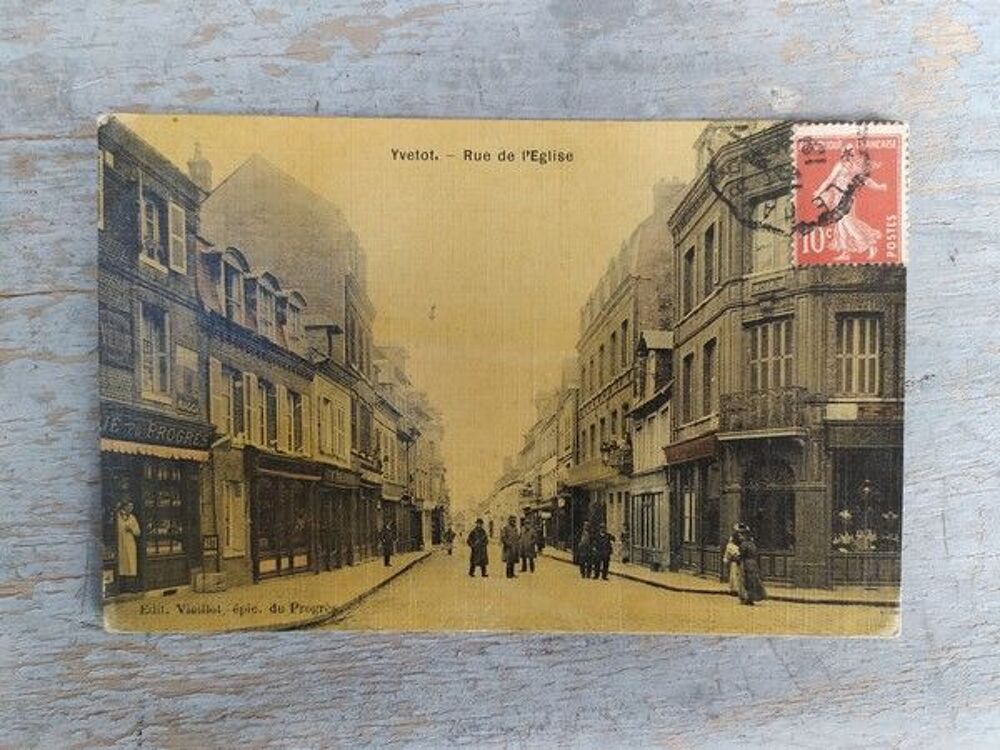 76. CPA Coloris&eacute;e YVETOT. Rue de l'&Eacute;glise / Normandie 
