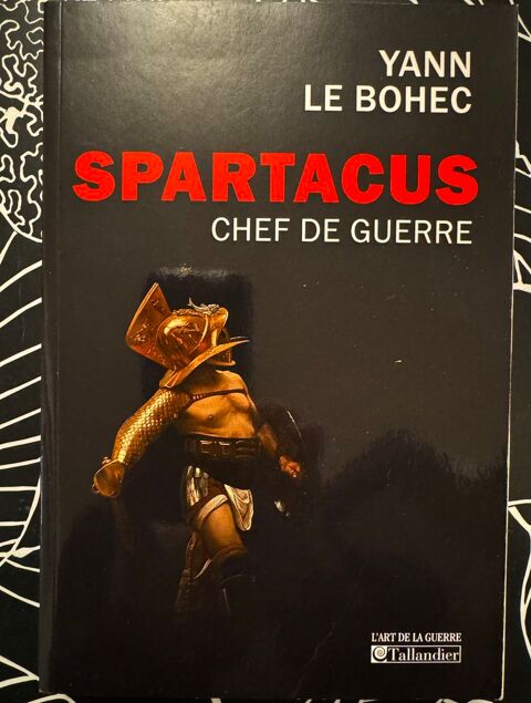 Spartacus chef de guerre par Yann Le Bohec ;Livre comme neuf 7 Merville (31)