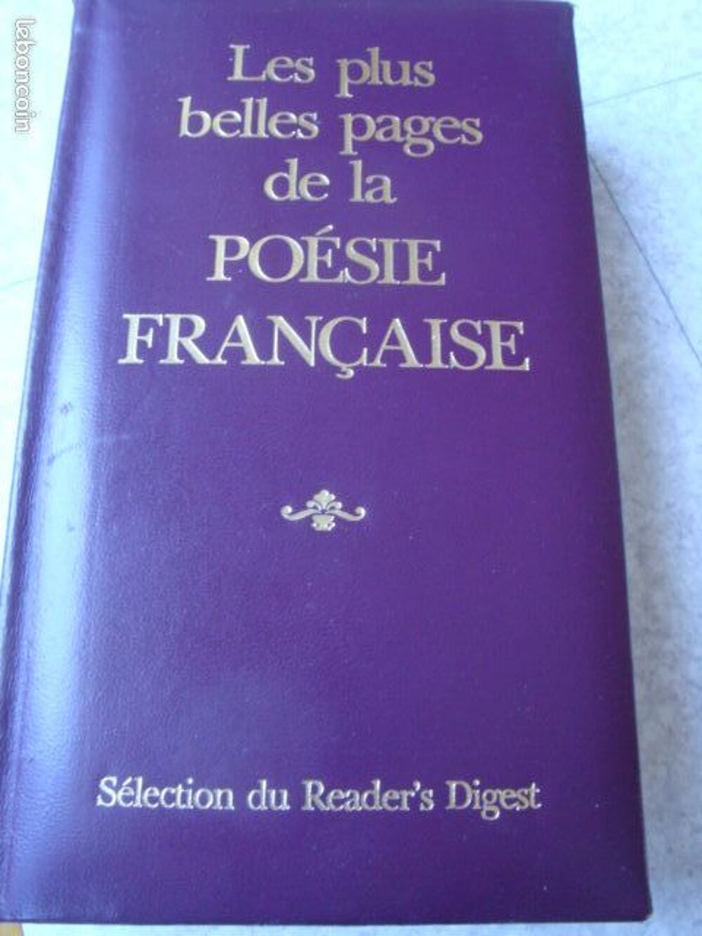 LES PLUS BELLES PAGES DE LA PO&Eacute;SIE FRAN&ccedil;AISE Livres et BD
