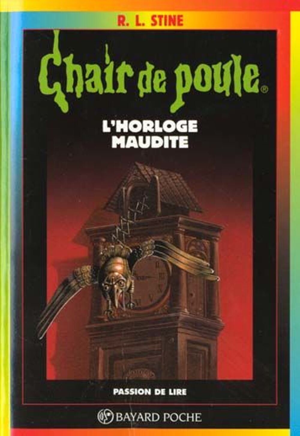 Chair de poule t.24 : l'horloge maudite Livres et BD