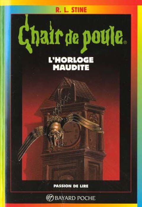Chair de poule t.24 : l'horloge maudite 0 Foug�res (35)