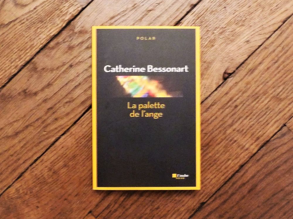 La Palette de L'ange- Catherine Bessonart-Editions de L'aube Livres et BD