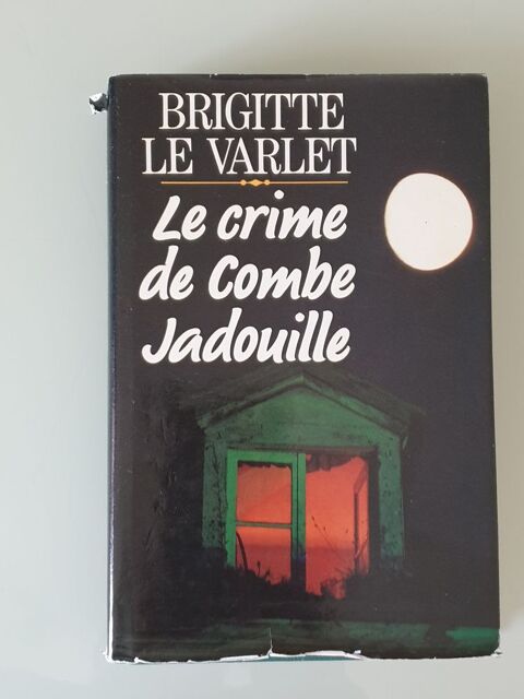 Le crime de Combe Jadouille de Brigitte Le Varlet 
1 Marseille 9 (13)