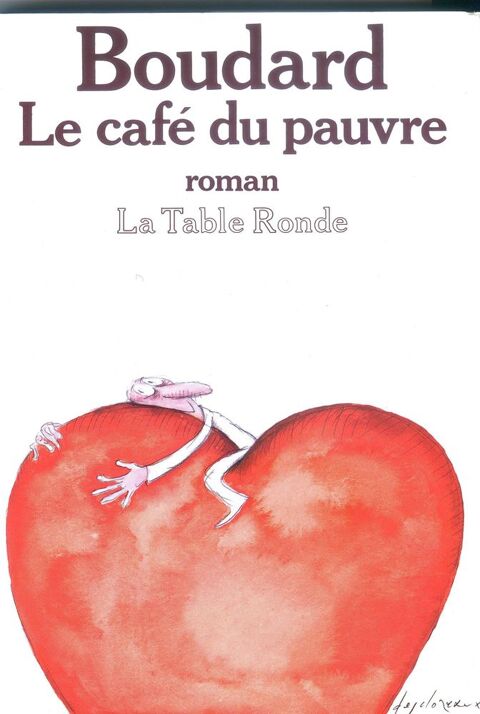 Le café du pauvre - Alphonse Boudard, 5 Rennes (35)