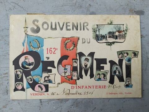 55. VERDUN. CPA Souvenir du 162ème Régiment d'Infanterie 12 Verdun (55)