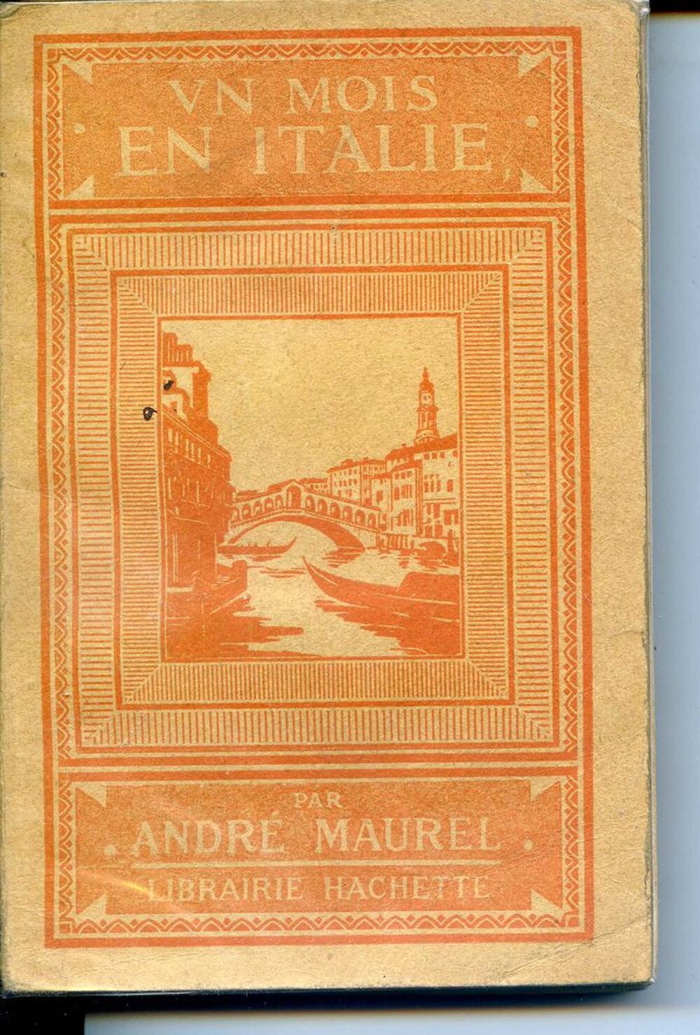 Un mois en Italie - Andr&eacute; Maurel Livres et BD