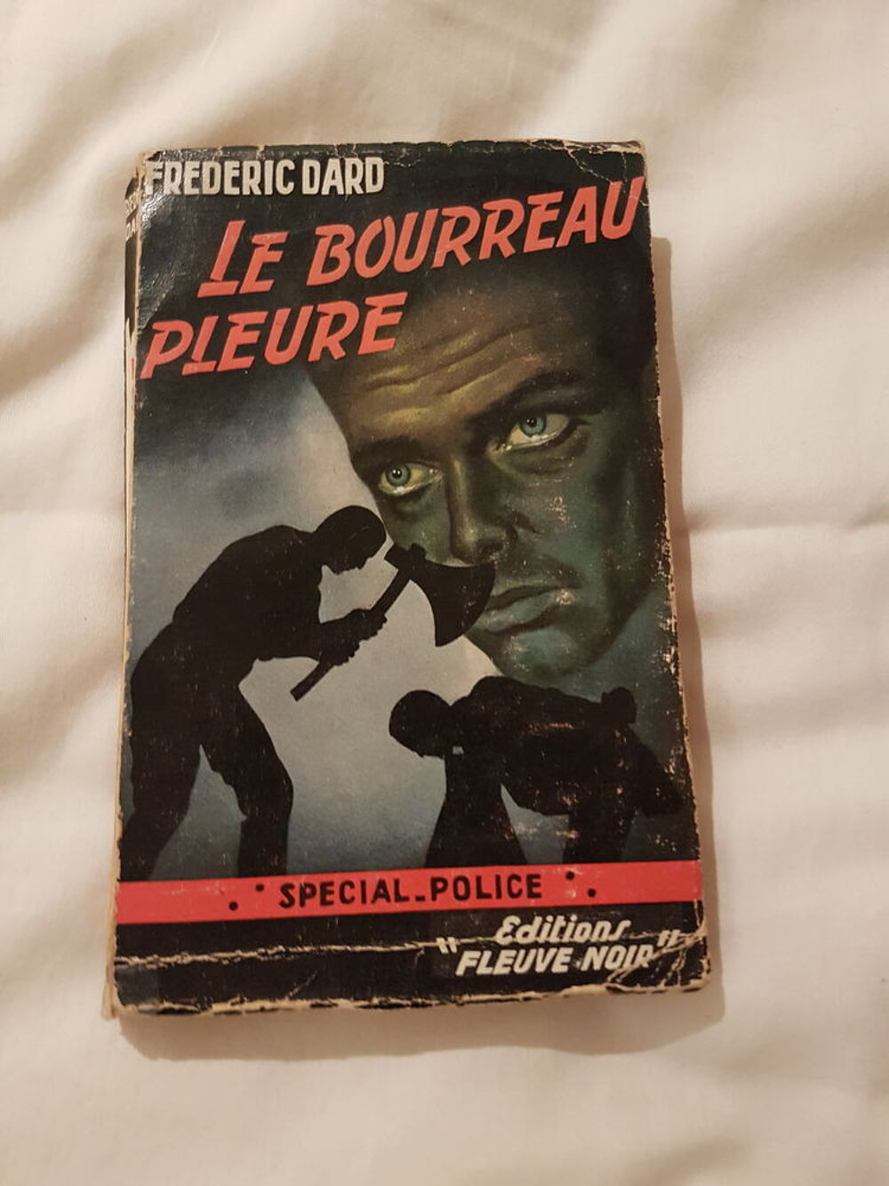 Fr&eacute;d&eacute;ric Dard - Le bourreau pleure Livres et BD