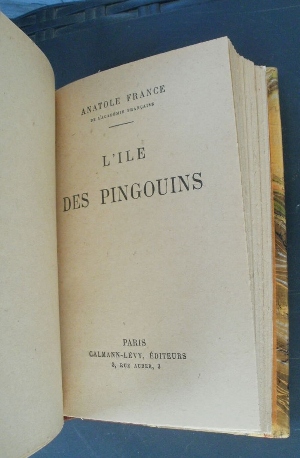 Anatole FRANCE l'ile des pingouins - CALMANN LEVY - 1947 Livres et BD