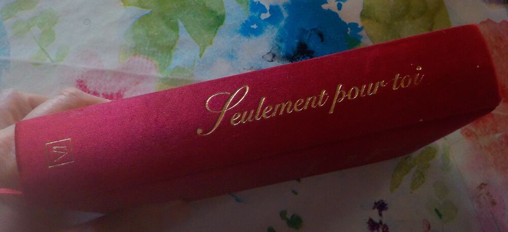SEULEMENT POUR TOI Les plus beaux po&egrave;mes d'amour Livres et BD