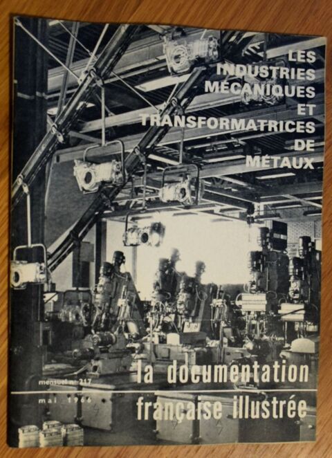 Les Industries Mcaniques - La Documentation Franaise 1969 5 Roissy-en-Brie (77)
