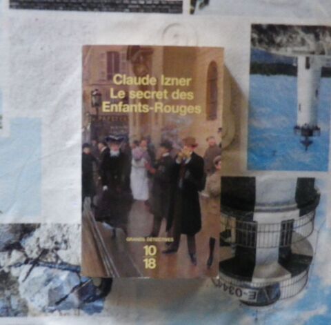 LE SECRET DES ENFANTS-ROUGES de Claude IZNER Ed. 10-18 2 Bubry (56)