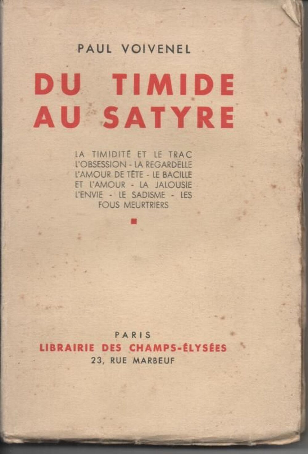 Paul VOIVENEL DU timide au satyre Livres et BD