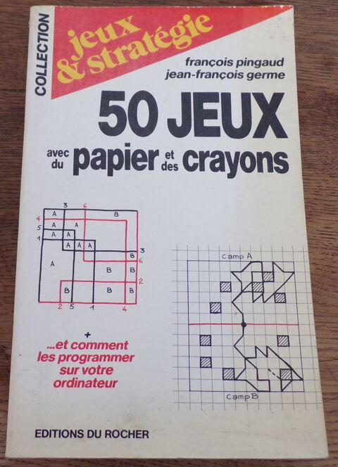 50 jeux avec du papier et des crayons Franis Pingaud et Jea 10 Laval (53)