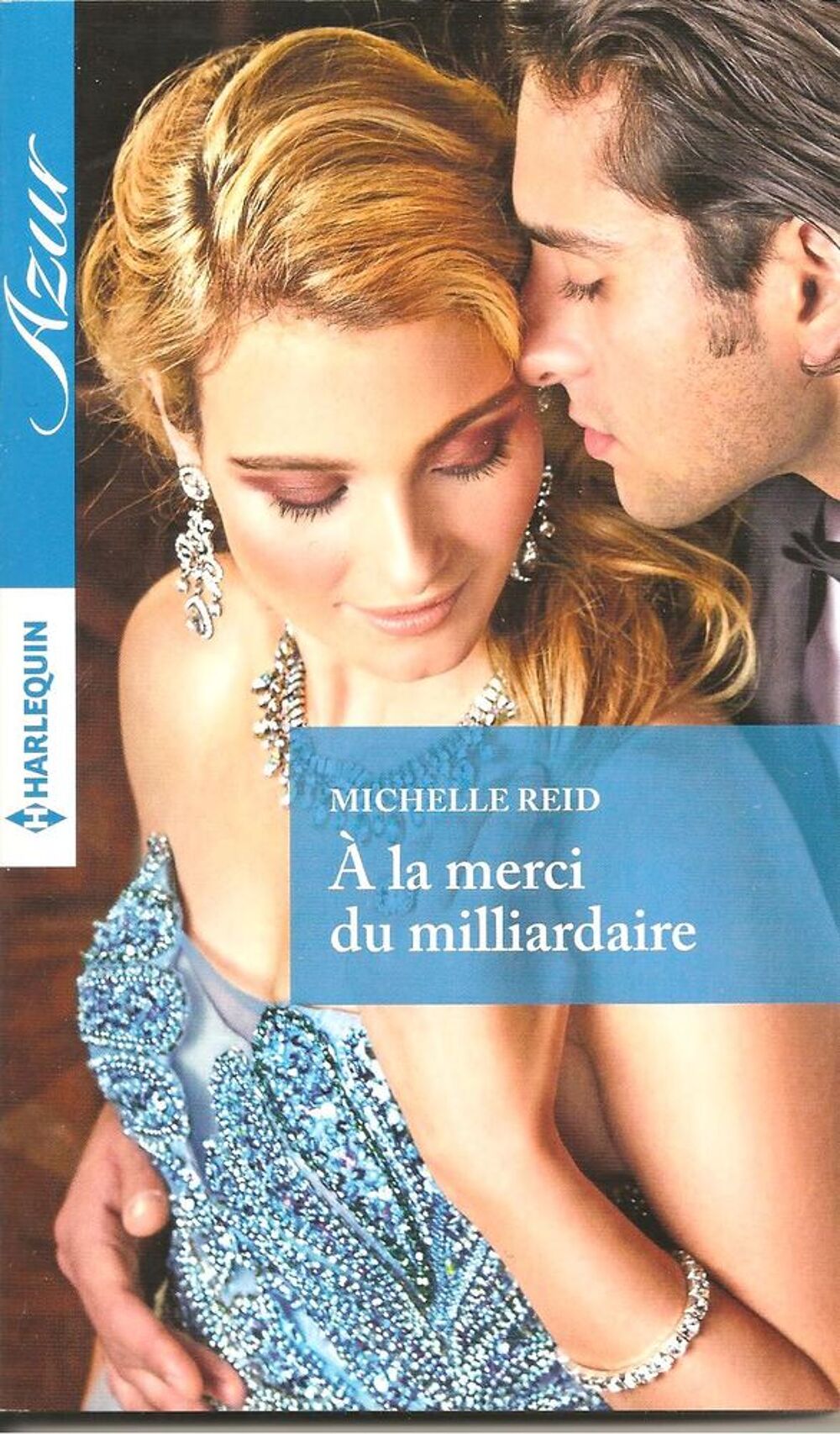LIVRES AVENTURES ET PASSIONS - AZUR - HISTORIQUES Livres et BD
