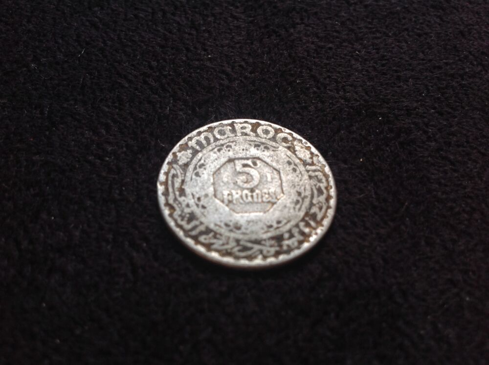 PIE?CE DE MONNAIE 5 FRANCS MAROC EMPIRE CHERIFIEN Envoi Poss 
