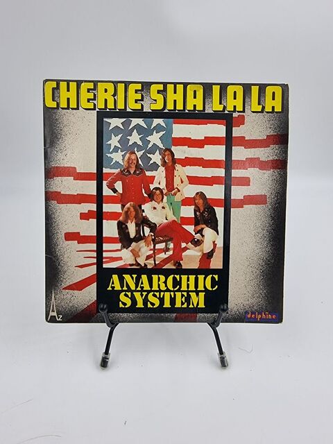 Vinyle 45 tours Anarchic System : Cherie Sha la la  2 Vulbens (74)