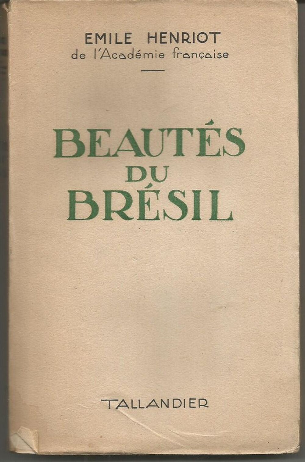 Emile HENRIOT Beaut&eacute;s du Br&eacute;sil Livres et BD