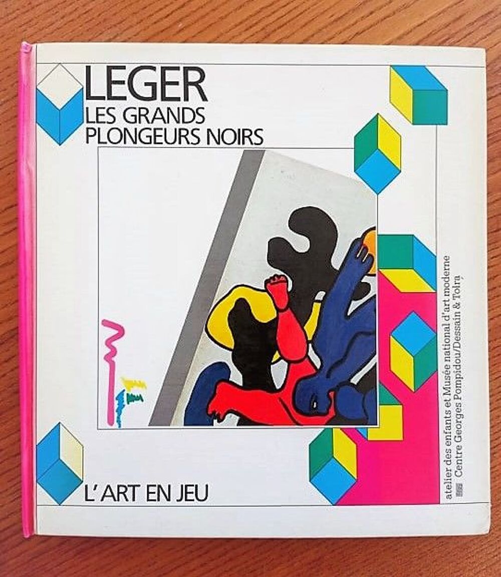 Fernand L&eacute;ger - LES GRANDS PLONGEURS NOIRS - L'ART EN JEU Livres et BD