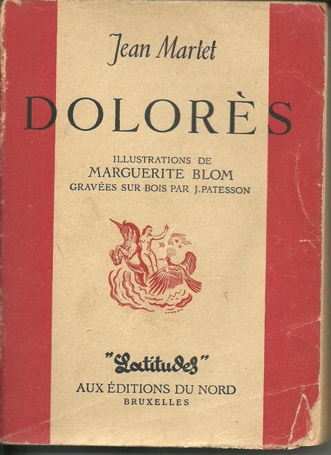 DOLORES par Jean MARTET - Editions du Nord - 1945 6 Montauban (82)