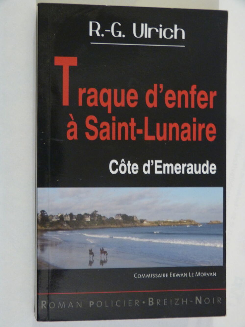 TRAQUE D ENFER A SAINT LUNAIRE policier BRETON BREIZH NOIR Livres et BD