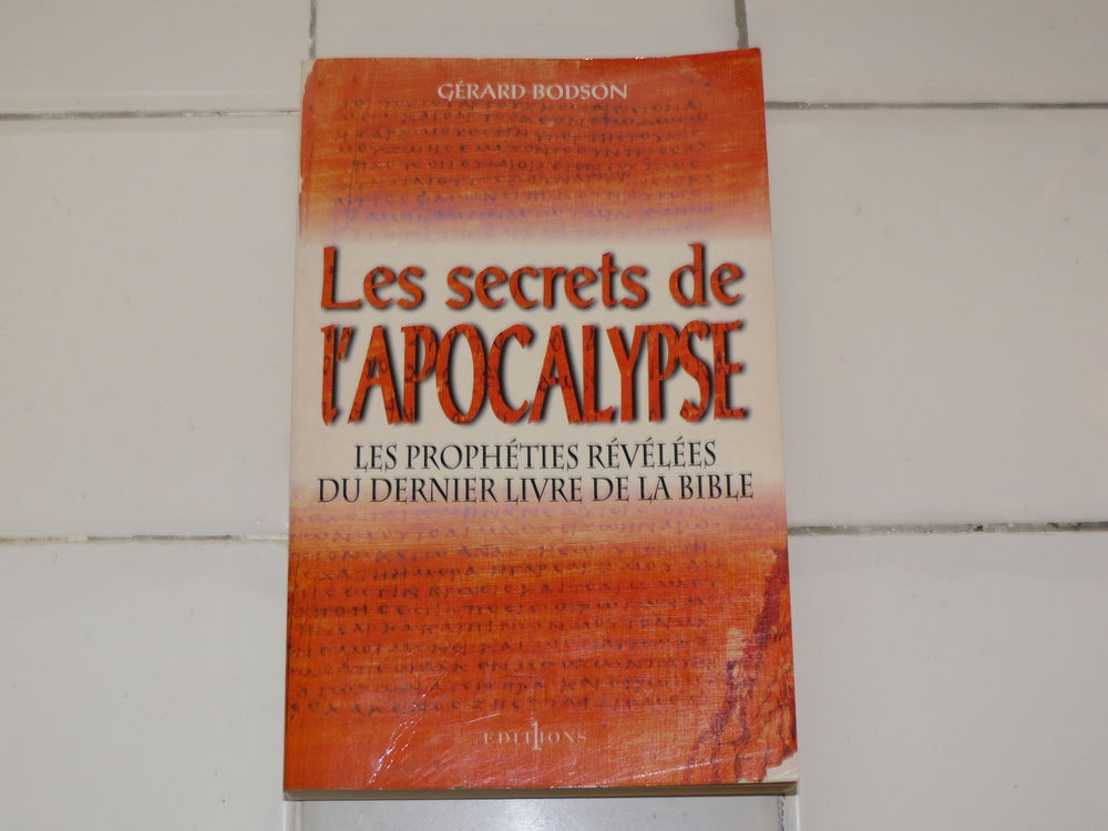 Livre : "Les secrets de l'Apocalypse" Livres et BD