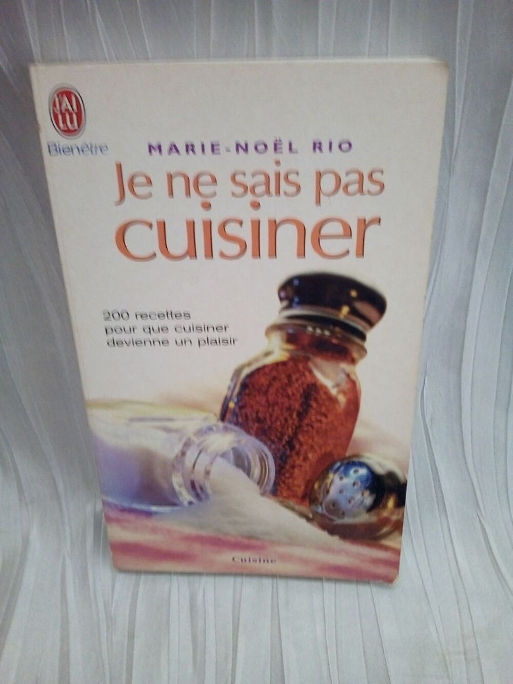 Je ne sais pas cuisiner : 200 recettes pour cuisiner Livres et BD