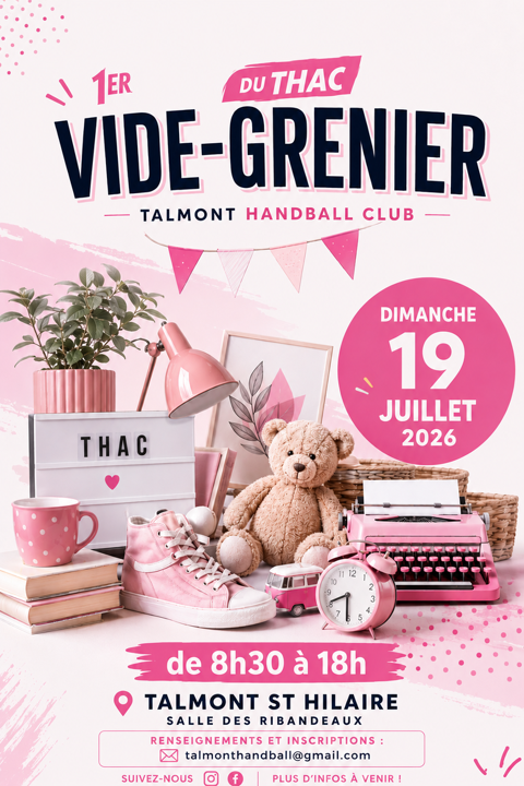 1er Vide Grenier du Talmont Handball Club Talmont-Saint-Hilaire (85)
