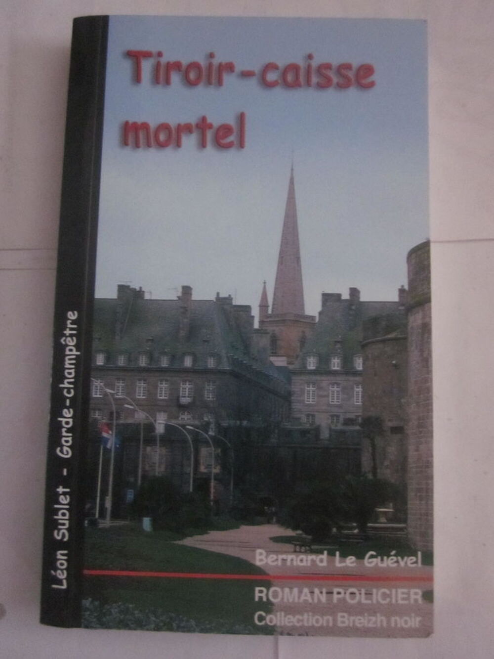 TIROIR CAISSE MORTEL roman policier BRETON BREIZH NOIR Livres et BD
