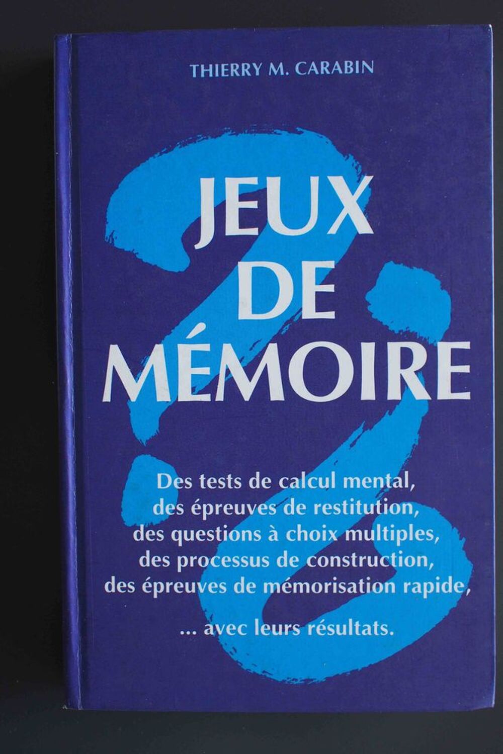 Jeux de m&eacute;moire - Thierry M Carabin, Livres et BD