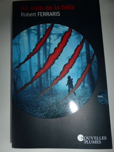 Au nom de la b�te Robert Ferraris 5 Rueil-Malmaison (92)