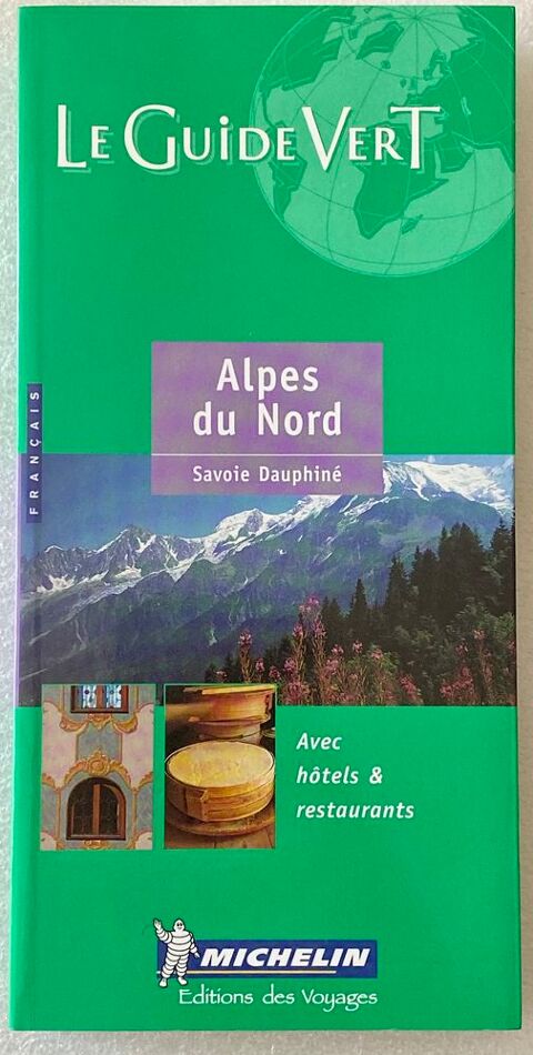 Guide vert Alpes du Nord - Savoie Dauphin en trs bon tat 8 Jou-ls-Tours (37)