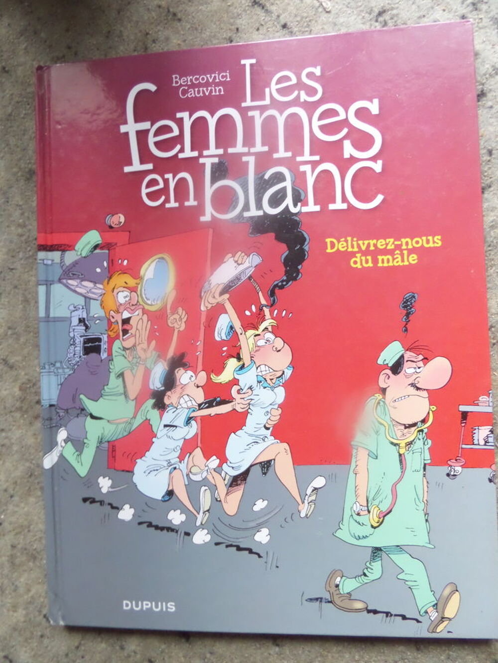 6 bandes dessin&eacute;es LES FEMMES EN BLANC Livres et BD